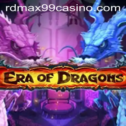 Exploring the Thrilling World of EraOfDragons and RDMax99 Casino