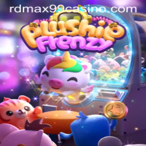 Exploring PlushieFrenzy and RDMax99 Casino: A Comprehensive Guide